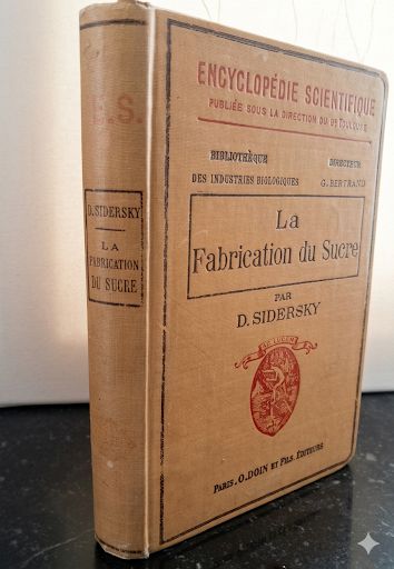 Tan cover and spine of La Fabrication du Sucre by D. Sidersky